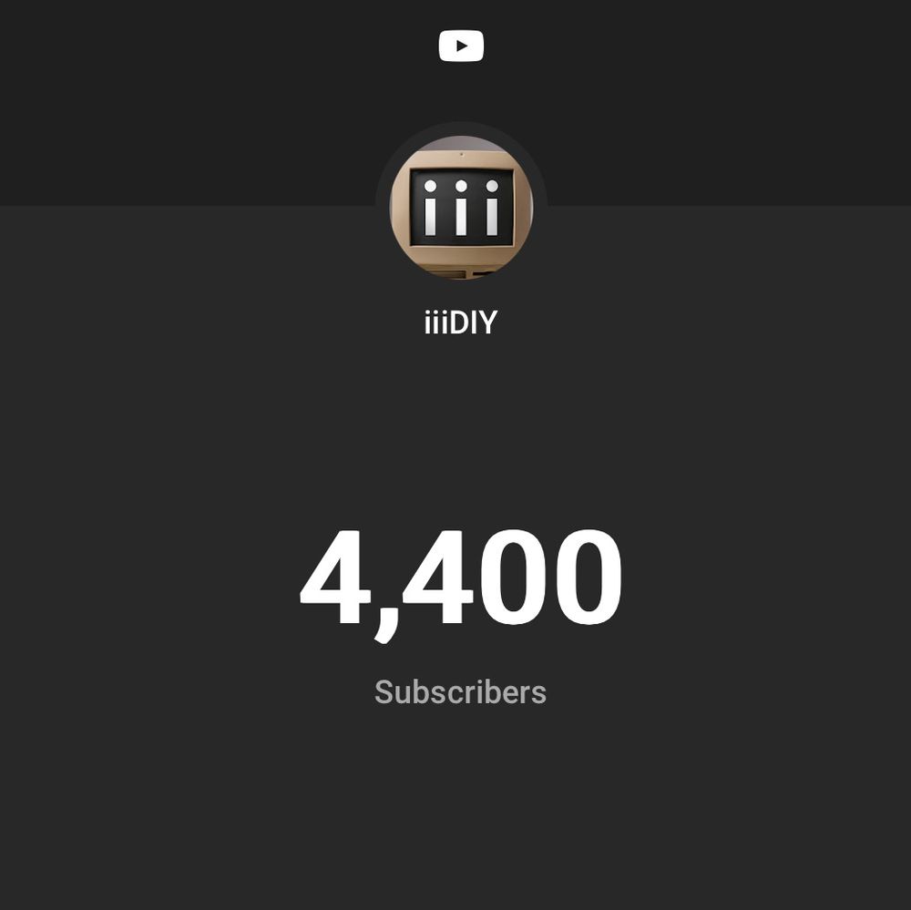 Screenshot of the YouTUbe subscriber count for iiiDIY, showing 4400 subscribers