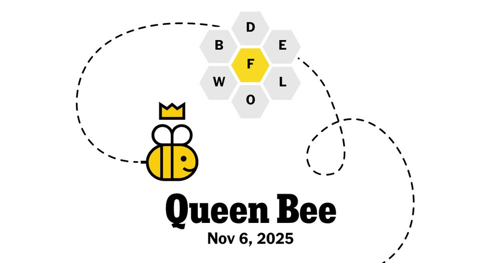 Queen Bee -November 6, 2025
