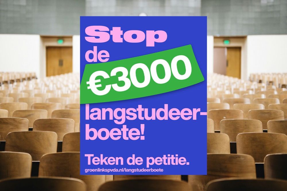 Petitie: stop de langstudeerboete! | GroenLinks-PvdA