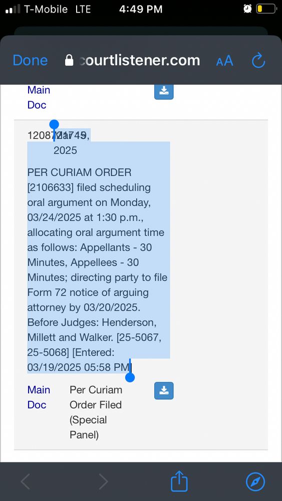 Mar 19, 2025

PER CURIAM ORDER [2106633] filed scheduling oral argument on Monday, 03/24/2025 at 1:30 p.m., allocating oral argument time as follows: Appellants - 30 Minutes, Appellees - 30 Minutes; directing party to file Form 72 notice of arguing attorney by 03/20/2025. Before Judges: Henderson, Millett and Walker. [25-5067, 25-5068] [Entered: 03/19/2025 05:58 PM