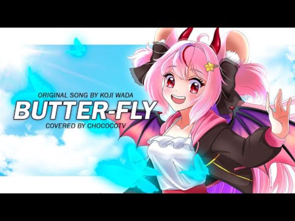 Butter-Fly / 和田光司 【デジモンアドベンチャー】cover by ChococoTV