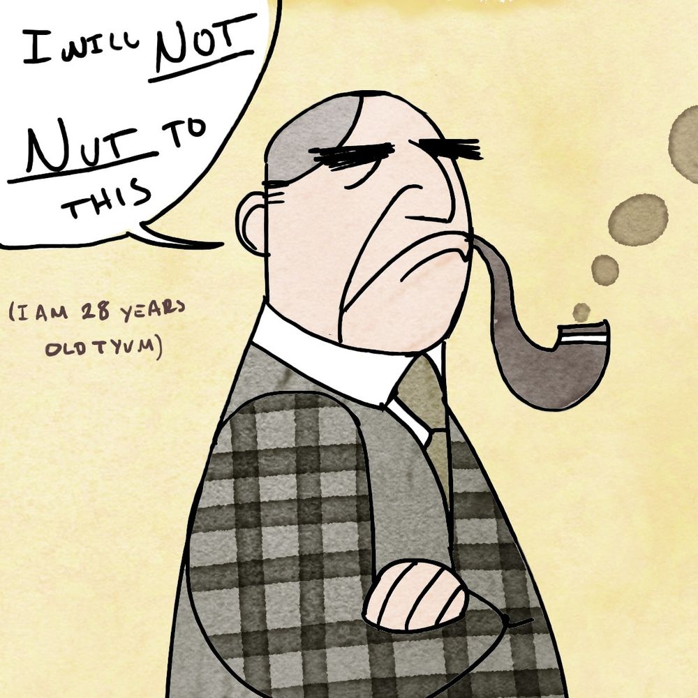 A single panel of Tolkien saying “I will not nut to this” and a small caption saying “I’m twenty-eight years old tyvm”