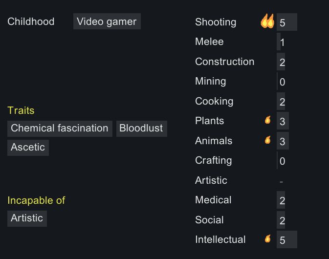 Screenshot of the game Rimworld, showing a colonist (NPC) that has weird combination of traits (Bloodlust, addicted to drugs, hates fancy rooms) with the background of "Video Gamer"