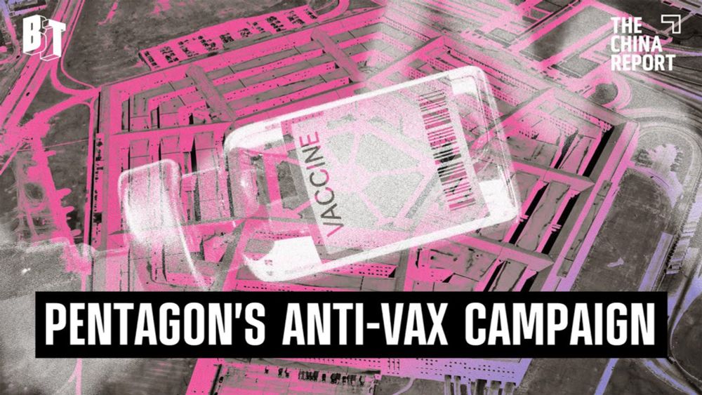 Exposed: Pentagon Ran Covert Anti-Vax Operation to Discredit China | The China Report