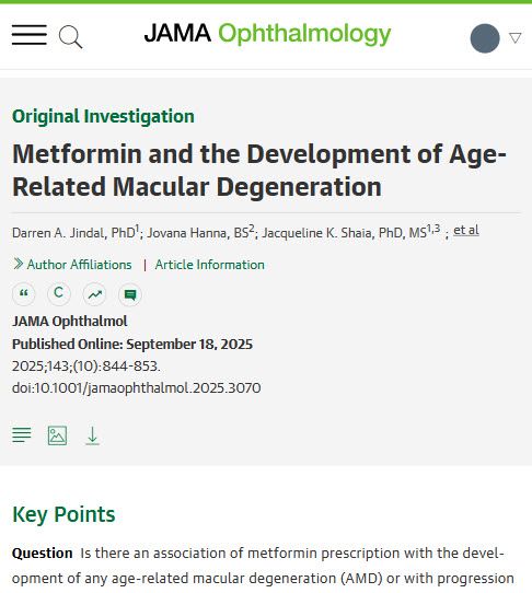 JAMA Ophthalmology article: "Metformin and the Development of Age-Related Macular Degeneration" by Jindal, Hanna, and Shaia. Published online September 18, 2025. Key question: Association of metformin with age-related macular degeneration.