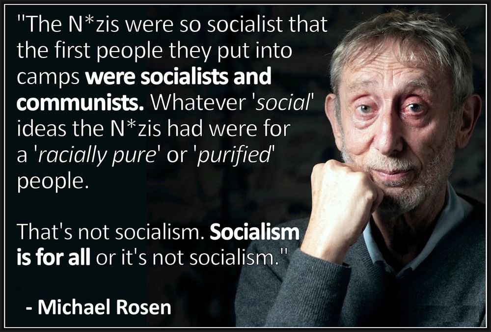 The nazis were so socialist the first people they put in camps were socialists and communist. Whatever social ideas they had were for a racially pure or purified people. Thats not socialism. Socialism is for all or its not socialism. 