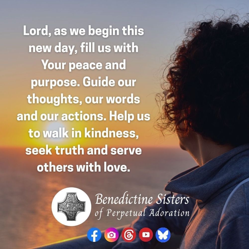 [PIC] Close up of a woman watching the sun rise over the ocean [TEXT] Lord, as we begin this new day, fill us with Your peace and purpose. Guide our thoughts, our words  and our actions. Help us to walk in kindness, seek truth and serve others with love.
