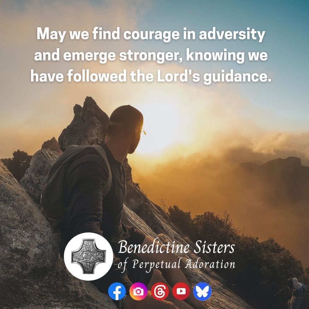 [PIC] Mountain climber takes a rest, sitting on a mountain bluff as the sun rises over the horizon [TEXT] May we find courage in adversity and emerge stronger, knowing we have followed the Lord's guidance.