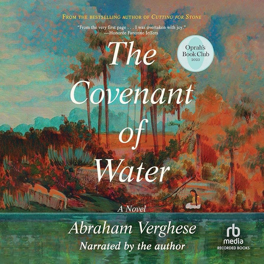 Abraham Verghese: The Covenant of Water