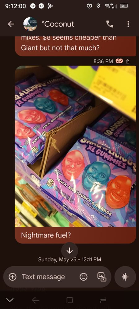 Screenshot of my texts where I send a picture of Shaq gummies with the caption "nightmare fuel?"