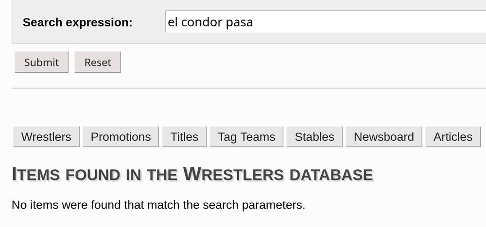 Search results from cagematch.net

Search expression: el condor pasa

ITEMS FOUND IN THE WRESTLERS DATABASE
No items were found taht match the search parameters.
