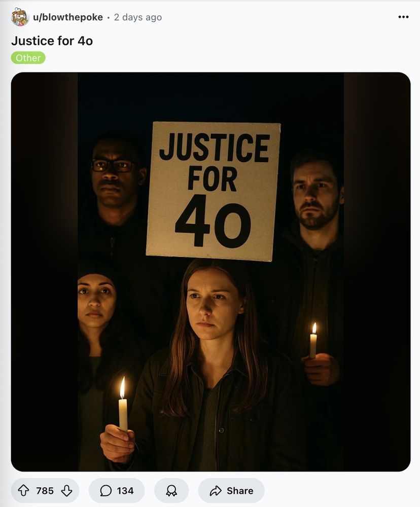 An (AI-generated *eyeroll*) image showing people holding candles and a sign saying "Justice for 4o" with 785 upvotes and 134 comments on reddit