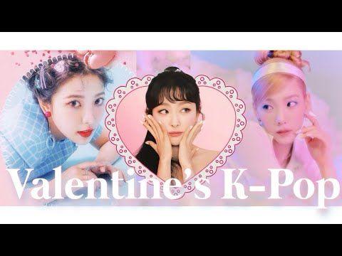 Lovey Dovey: Valentine’s K-Pop 💘
