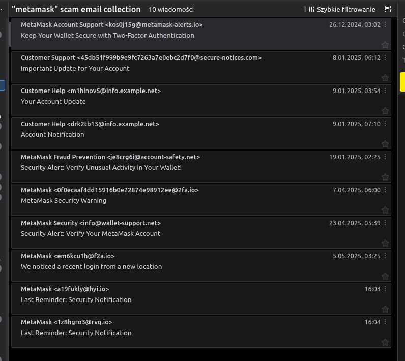a screenshot of a mailbox in thunderbird called "metamask" scam email collection. it has 10 messages, all of which are phishing emails pretending to be from metamask, some crypto bullshit thing i don't know i don't use it