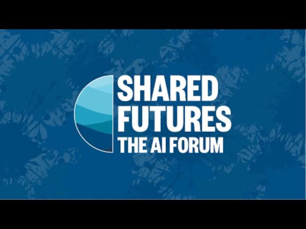 Shared Futures: The AI Forum Highlights