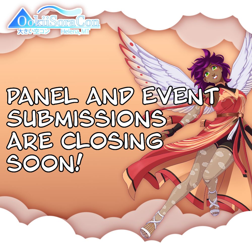 Panel and event submissions are closing soon!