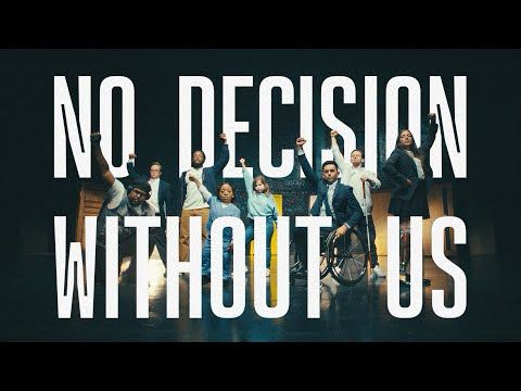 NO DECISION WITHOUT US | World Down Syndrome Day 2025