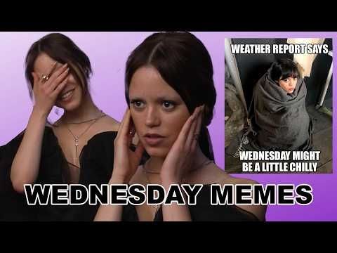 The Cast of Wednesday React to Wednesday Memes | Meme, Myself, and I