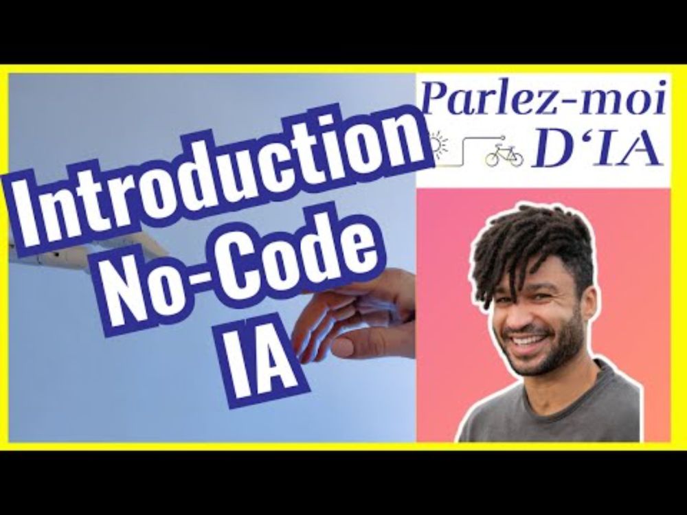 Parlez-moi d’IA #63 Introduction au No-Code boosté à l’IA avec Mory-Fodé CISSE