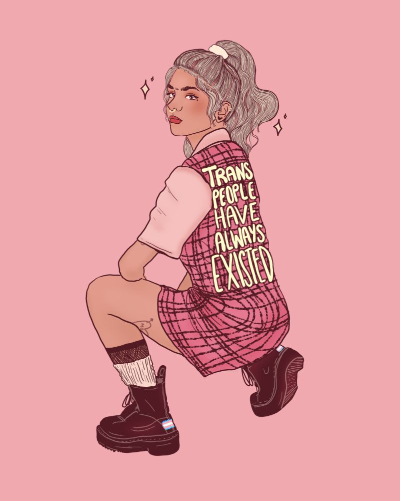 Digital illustration of a person against a pink background. They are squatting and looking back at the viewer. They have blonde hair tucked in a ponytail, a pink plaid dress, pink shirt, ankle socks and doc martins on. Text reads, 'trans people have always existed.
