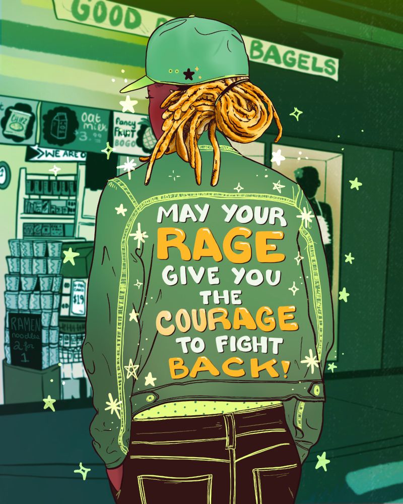 Digital illustration of the back of a person wearing a jean jacket. Text reads, 'may your rage give you the courage to fight back'
