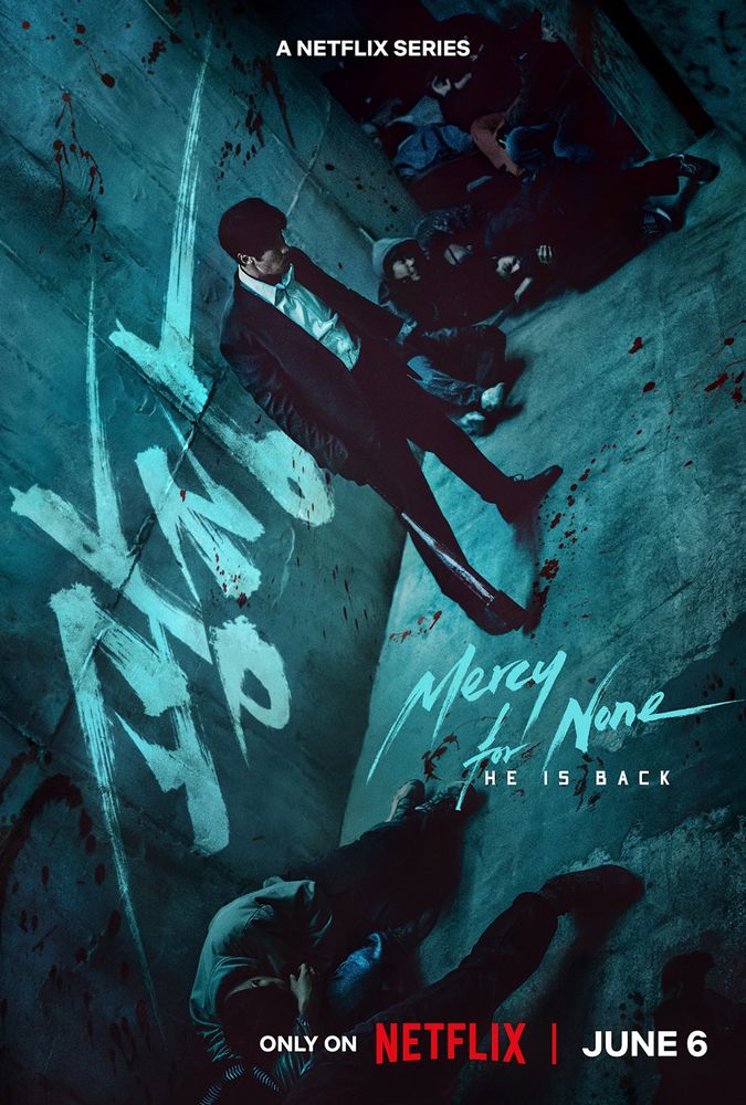 Poster for the Netflix Korean series, Mercy for None. Shows a man in a suit wielding a bloody baseball bat, standing in a corridor, with a bunch of beaten people piled up on both sides.