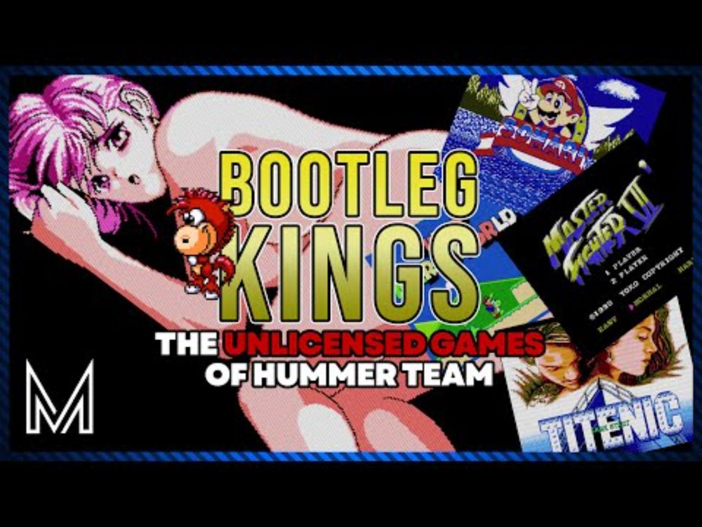 Bootleg Kings: The Unlicensed Games of Hummer Team