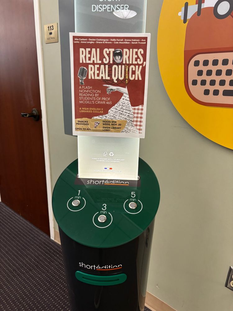 Short story machine with buttons to print 1-minute, 3-minute, and 5-minute stories. “Real Stories, Real Quick” flyer taped to the machine. 