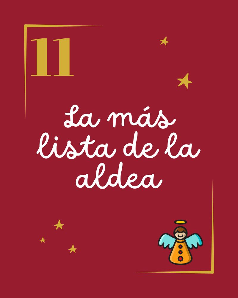 11. La más lista de la aldea