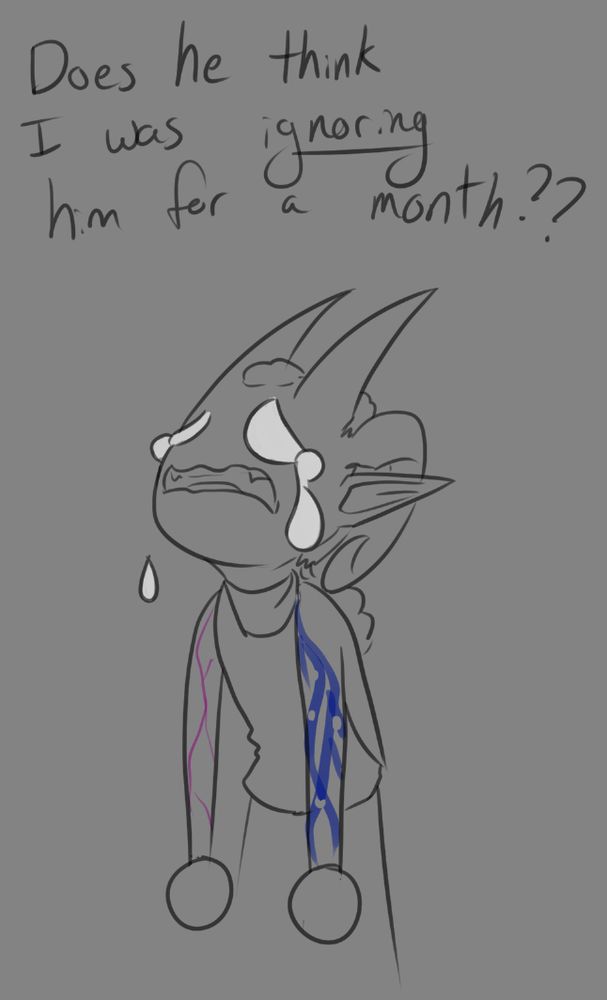 Simple illustration of a chibi-style Fortune, slumped over and sobbing while saying, "Does he think I was IGNORING him for a month??" 