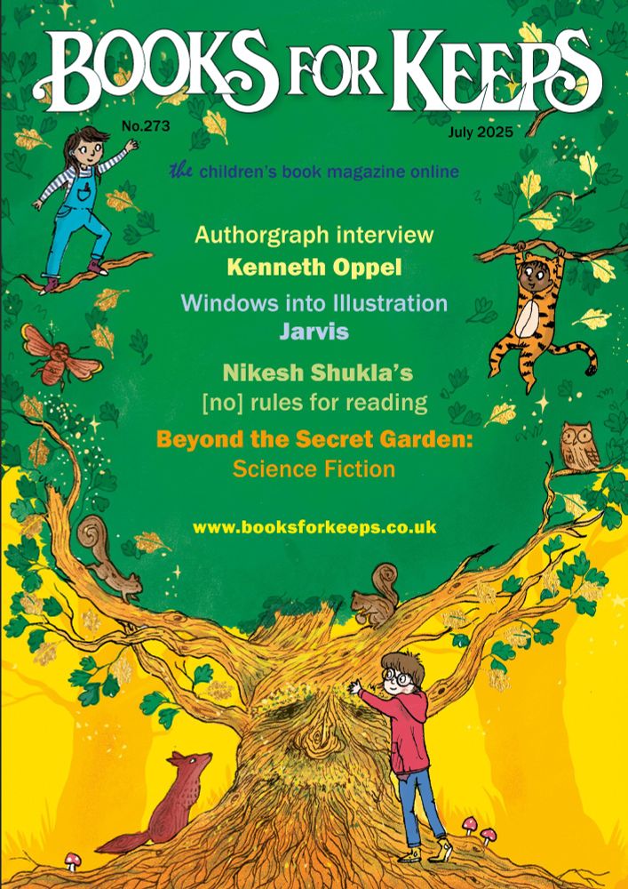 Cover of the summer issue of the children's online review journal Books for Keeps. Cover taken from The Wood Where Magic Grows by Andy Shepherd, illustration by Ellie Snowdon, and is of a tree spreading out with children climbing in the branches.