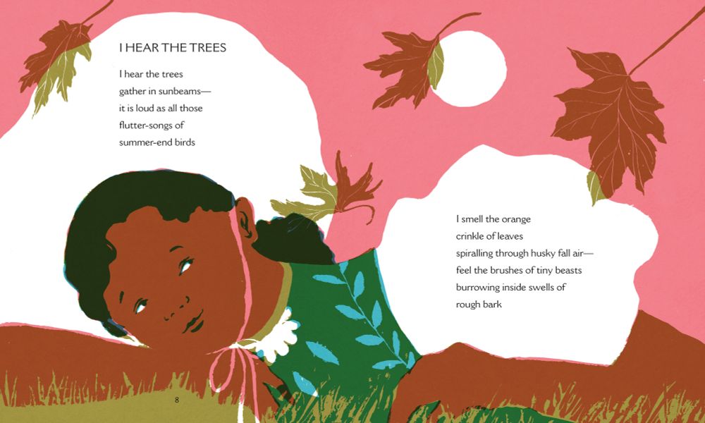 An spread by Junli Song from Zaro Weil's new poetry collection for children I HEAR THE TREES. It contains the text of the poem and the image shows a young girl lying in grass as leaves fall down around her.
