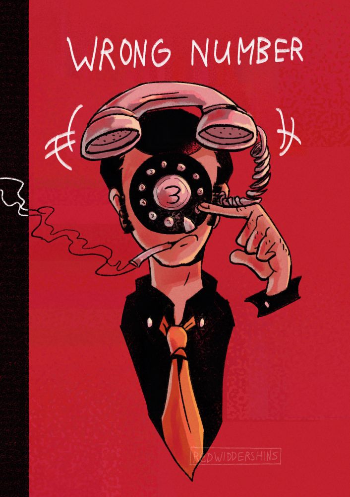 A digital illustration of a redraw/homage to the artwork for Chapter 33 of the Shin Lupin III manga. The red-hued redraw features Lupin the Third with his face replaced by the dial of a rotary phone as he smokes a cigarette. The wired phone on his head rings. Written above his head is the phrase: "WRONG NUMBER".