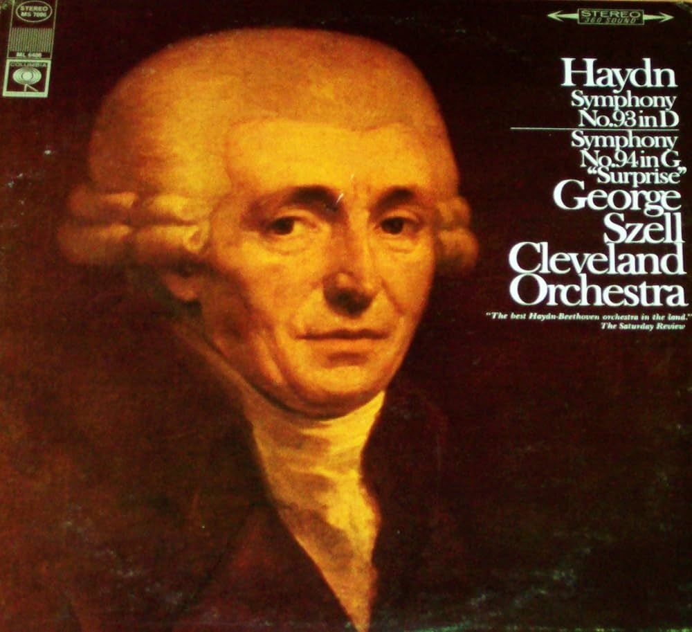 Record image of George Szell and the Cleveland Orchestra playing Haydn Symphonies 93 and 94. Painting of Haydn in older age as the image