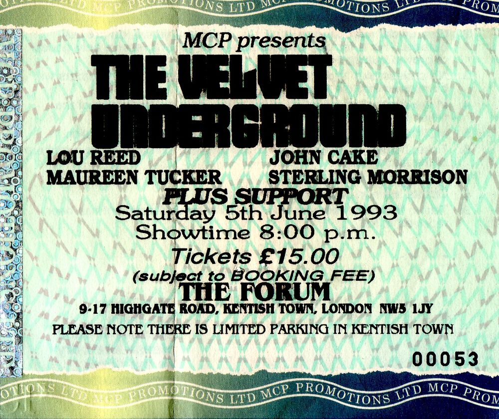 Ticket for Velvet Underground @ The Forum, 5th June 1993, featuring Lou Reed, Maureen Tucker, Sterling Morrison and John Cake (sic).