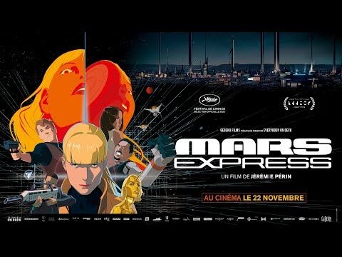 MARS EXPRESS | Bande Annonce Officielle