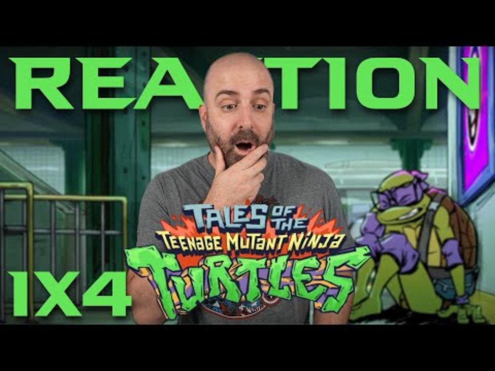 Tales of the Teenage Mutant Ninja Turtles 1x4 Reaction | "Donnie Hangs Tough"