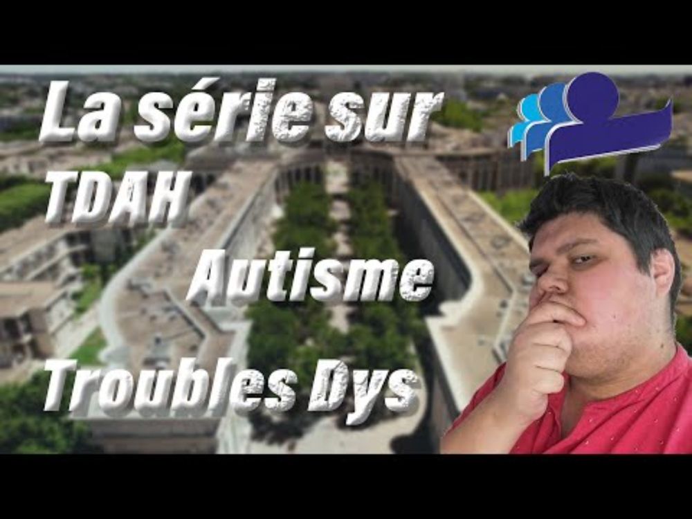 TDAH, Troubles Dys, Autisme, je réagis à la série "Atypie-Friendly" (dans laquelle j'ai un rôle)