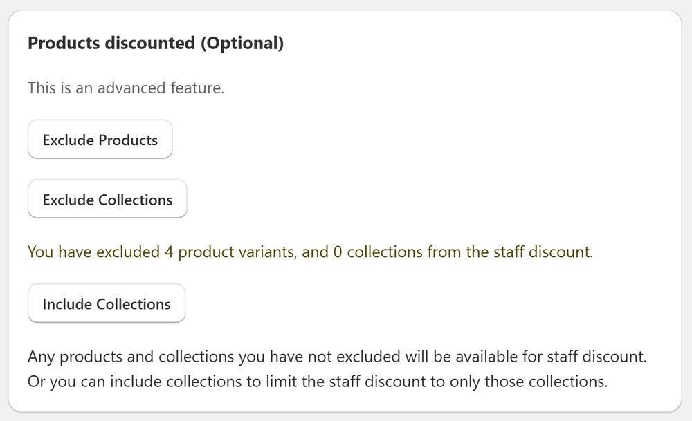 Image showing the different configuration options for a staff discount, either excluding specific products and collections or including only specific collections.
