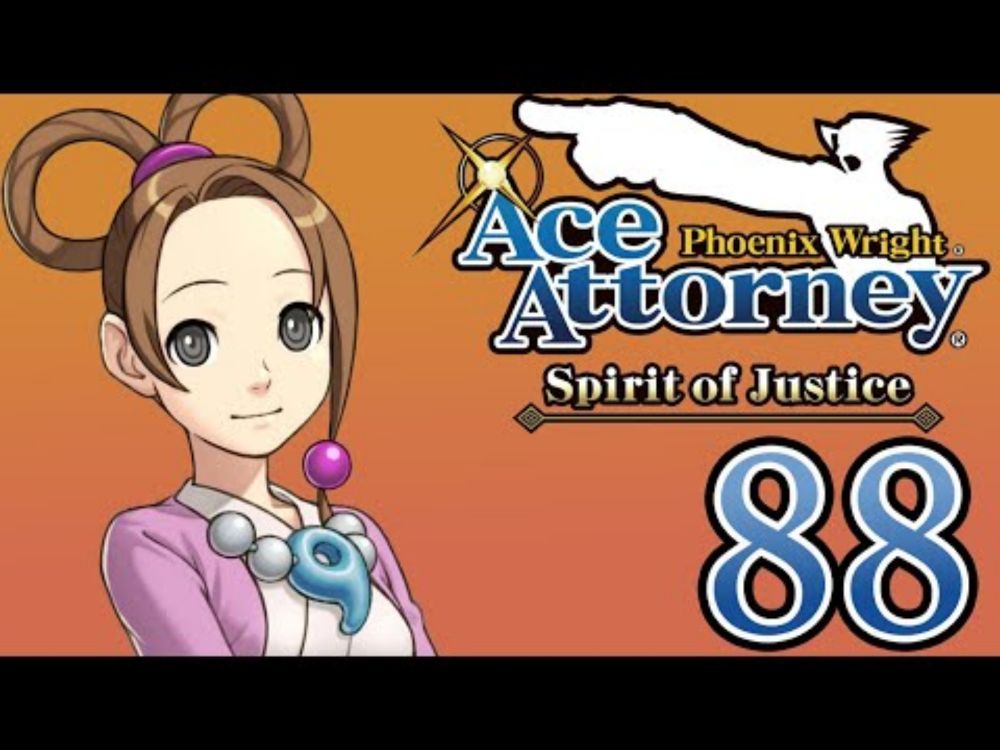 Ace Attorney- Spirit of Justice (88) Phoenix Wright Ass-inine Attorney