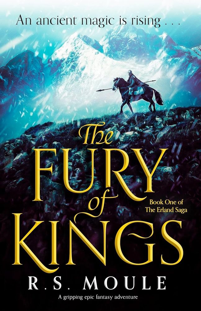 Cover of a book by R.S. Moule - The Fury of Kings 