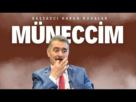 Başsavcı Harun Kodalak'ın itirafları..