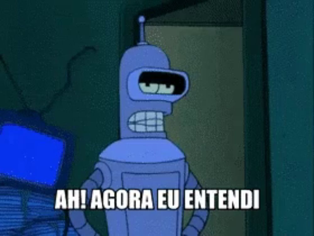 bender from futurama says agora todas as pecas se encaixaram