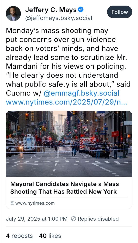 A screenshot of chickenshit coward @jeffcmays.bsky.social skeeting about how the recent shooting in New York is bad news for someone who isn't fucking mayor. He's blocked all interactions that aren't praise because he's a cowardly hack.