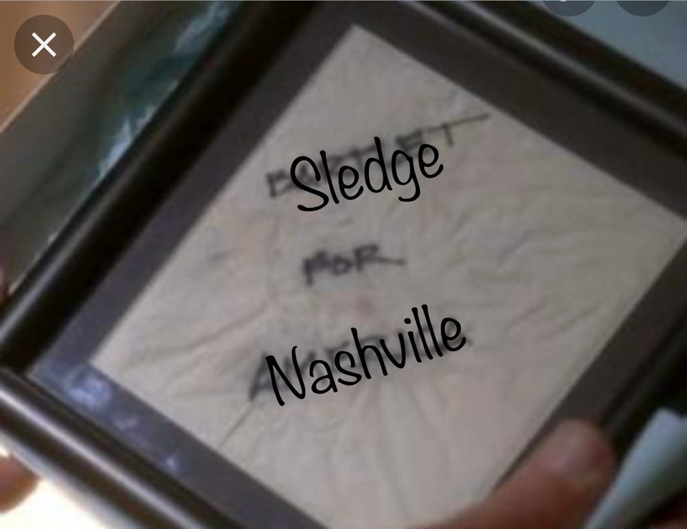It’s the Bartlett for America napkin/Macguffin,  but here it is Sledge and Nashville, because we need Colby back. 