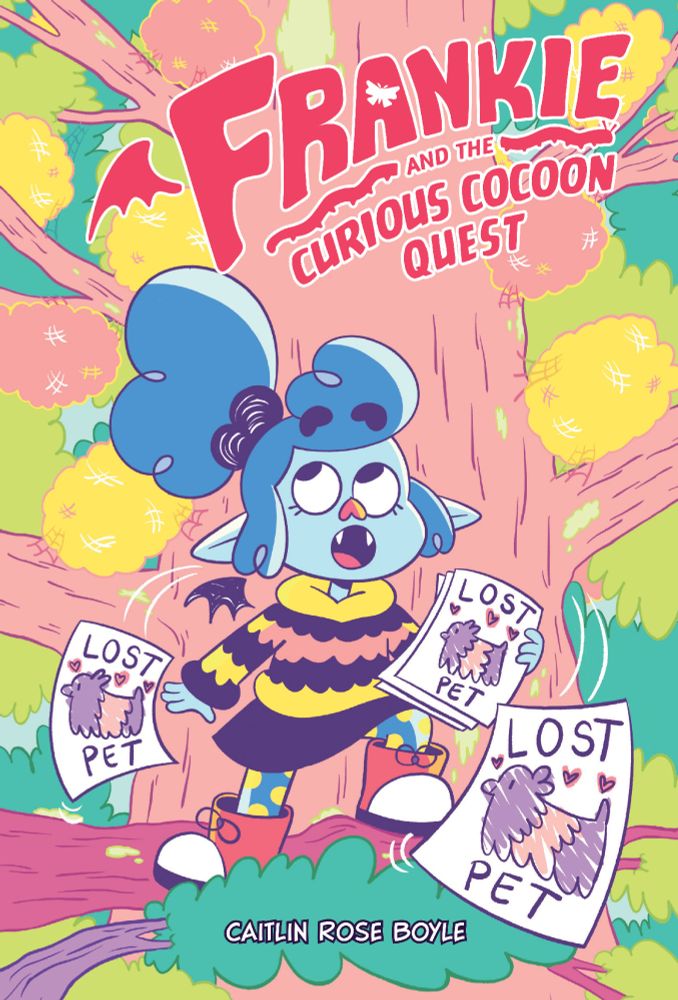the cover of Frankie and the Curious Cocoon Quest - frankie the scary fairy stands on a branch in a tree, looking up at a bunch of puffy moth cocooons. she's holding and dropping LOST PET posters featuring a drawing of her pet wooly bear 