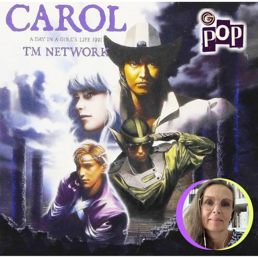 Baburu バブル 25 : 40 ans de TM NETWORK 08 : CAROL ~A DAY IN A GIRL'S LIFE 1991~ - Baburu バブル