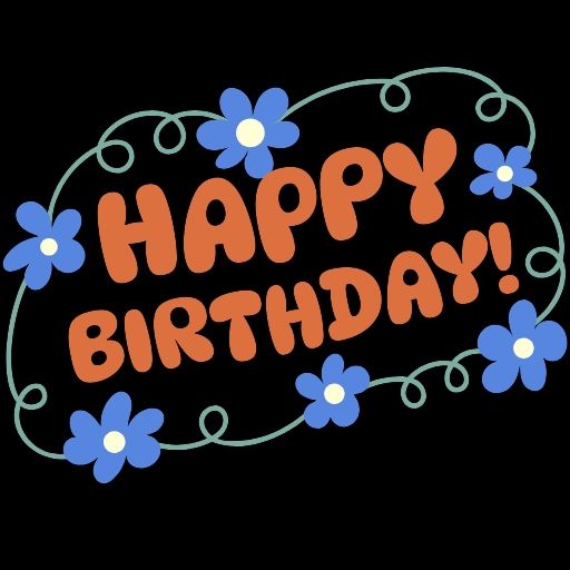 "Happy Birthday" written in an orange and  curvy font and surrounded by blue flowers
