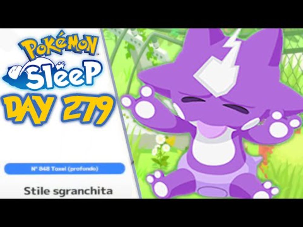 Pokémon Sleep (DAY 279) Stretching Sleep with Toxel (Slumbering) Let's Play - Gameplay ITA