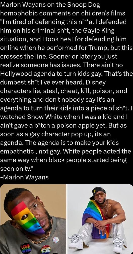 Marlon Wayans appears in two images wearing a rainbow half-mask on his face in the first picture and a rainbow flag draped over one shoulder in the second image. Above the images is a quote of his, reading: “Marlon Wayans on the Snoop Dog homophobic comments on children's films 